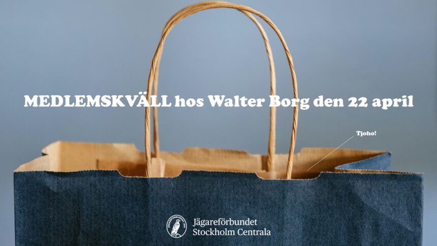Medlemskväll Walter Borg
